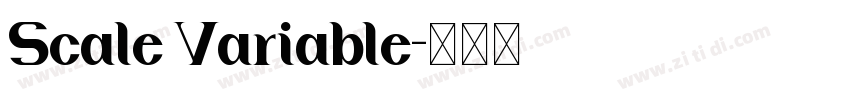 Scale Variable字体转换